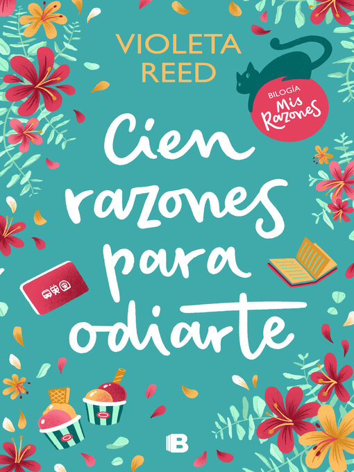 Title details for Cien razones para odiarte (Mis razones 1) by Violeta Reed - Available